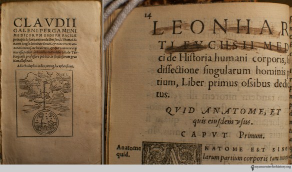Left, Fuch's Claudii Galeni Pergameni, 1549?. Right, NEED ID.