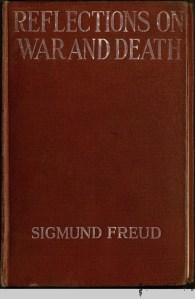 Cover of Freud's Reflections on War and Death, translated by A. A. Brill and Alfred B. Kuttner (New York: Moffat, Yard, and Company, 1918).
