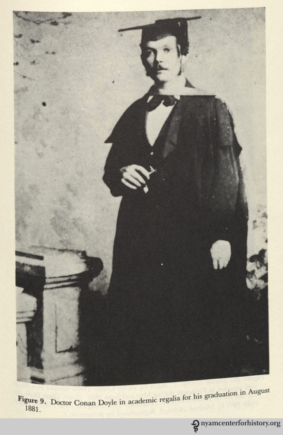 Doctor Conan Doyle in academic regalia for his graduation in August 1881. In Rodin and Key, Medical Casebook of Doctor Arthur Conan Doyle: From Practitioner to Sherlock Holmes and Beyond, 1984.
