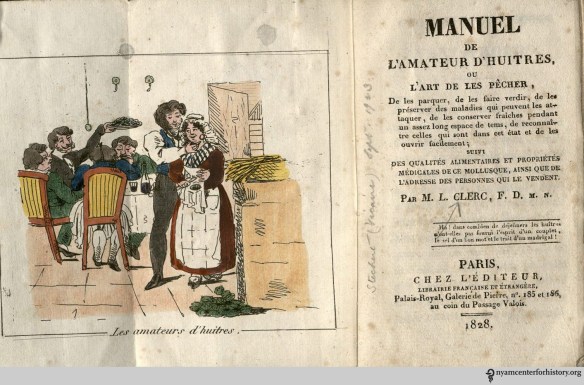 Frontispiece and title from Louis Clerc’s Manuel de l'amateur d'huitres, ou, L'art de les pêches ... : suivi des qualités alimentaires et propriétés médicales de ce mollusque, ainsi que de l'adresse des personnes qui les vendent. Paris: Chez l'Éditeur, Librairie Française Étrangère, 1828. 