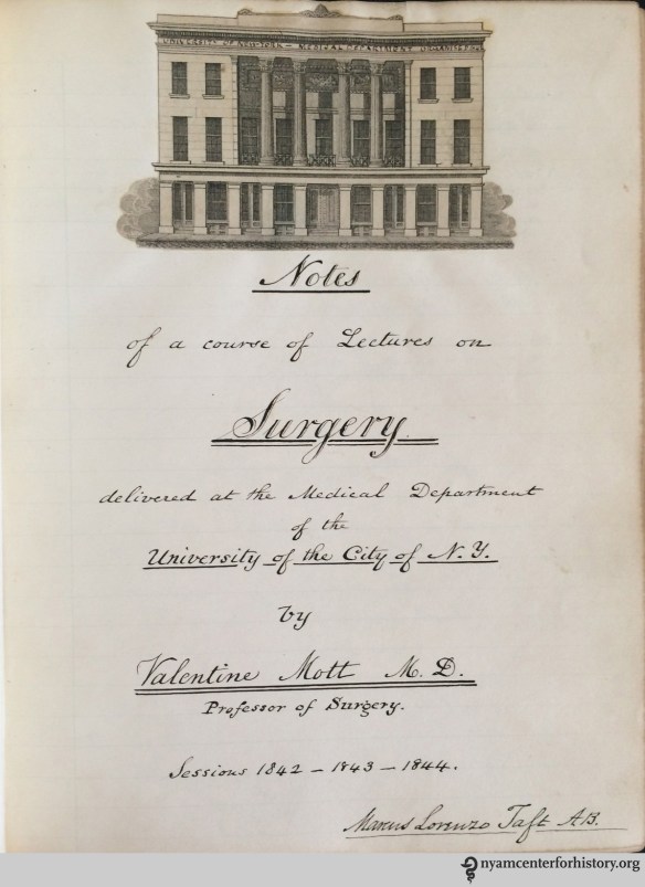Title page from Marcus Lorenzo Taft’s Notes of a Course of Lectures on Surgery by Valentine Mott, M.D., 1842–44.
