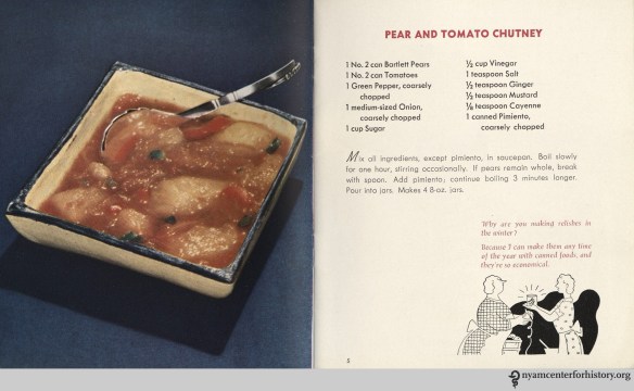 Pear and Tomato Chutney from American Can Company, Relishes from Canned Foods, no date. Click to enlarge.